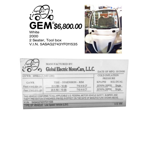 GEM 2000 $6800.00  as is, price negotiatable.